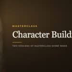Character Building, an online acting course from Dearing Acting Studio
